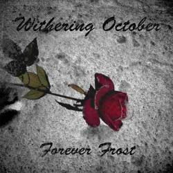 Withering October : Forever Frost